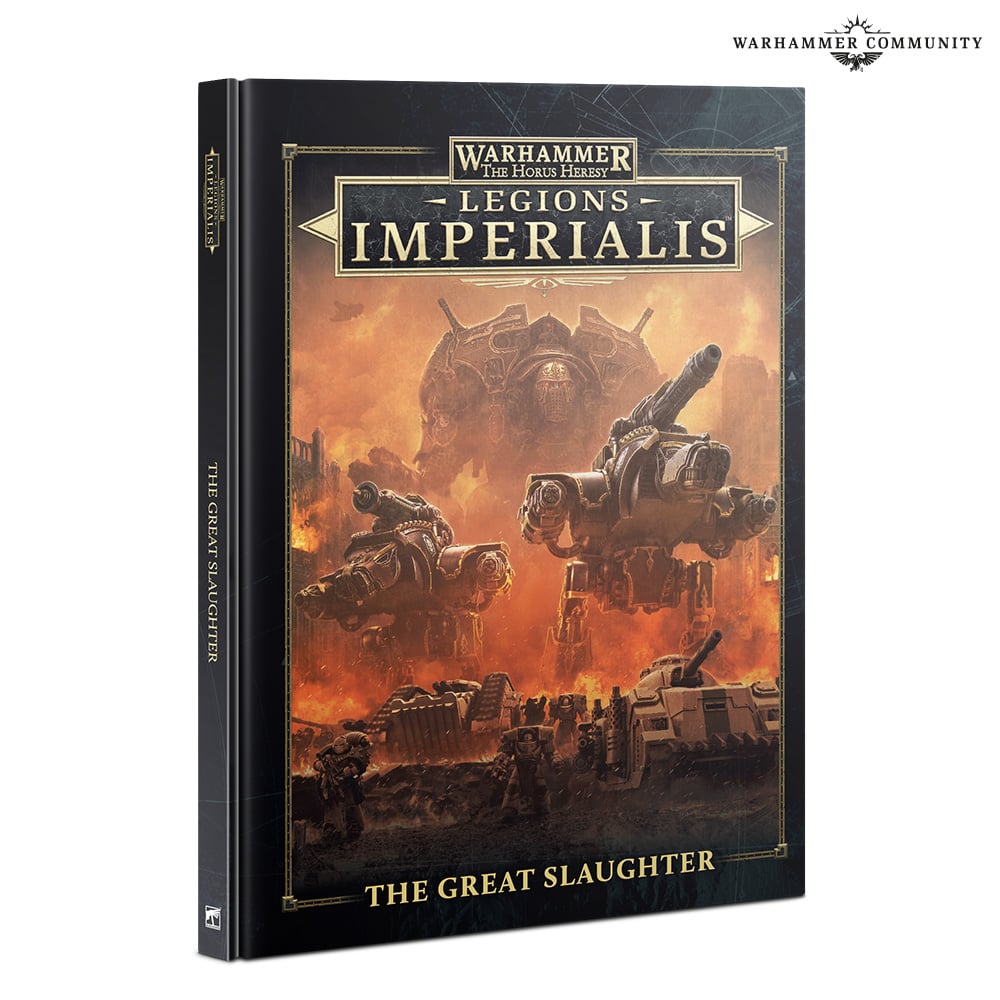LEGIONS IMPERIALIS: THE GREAT SLAUGHTER